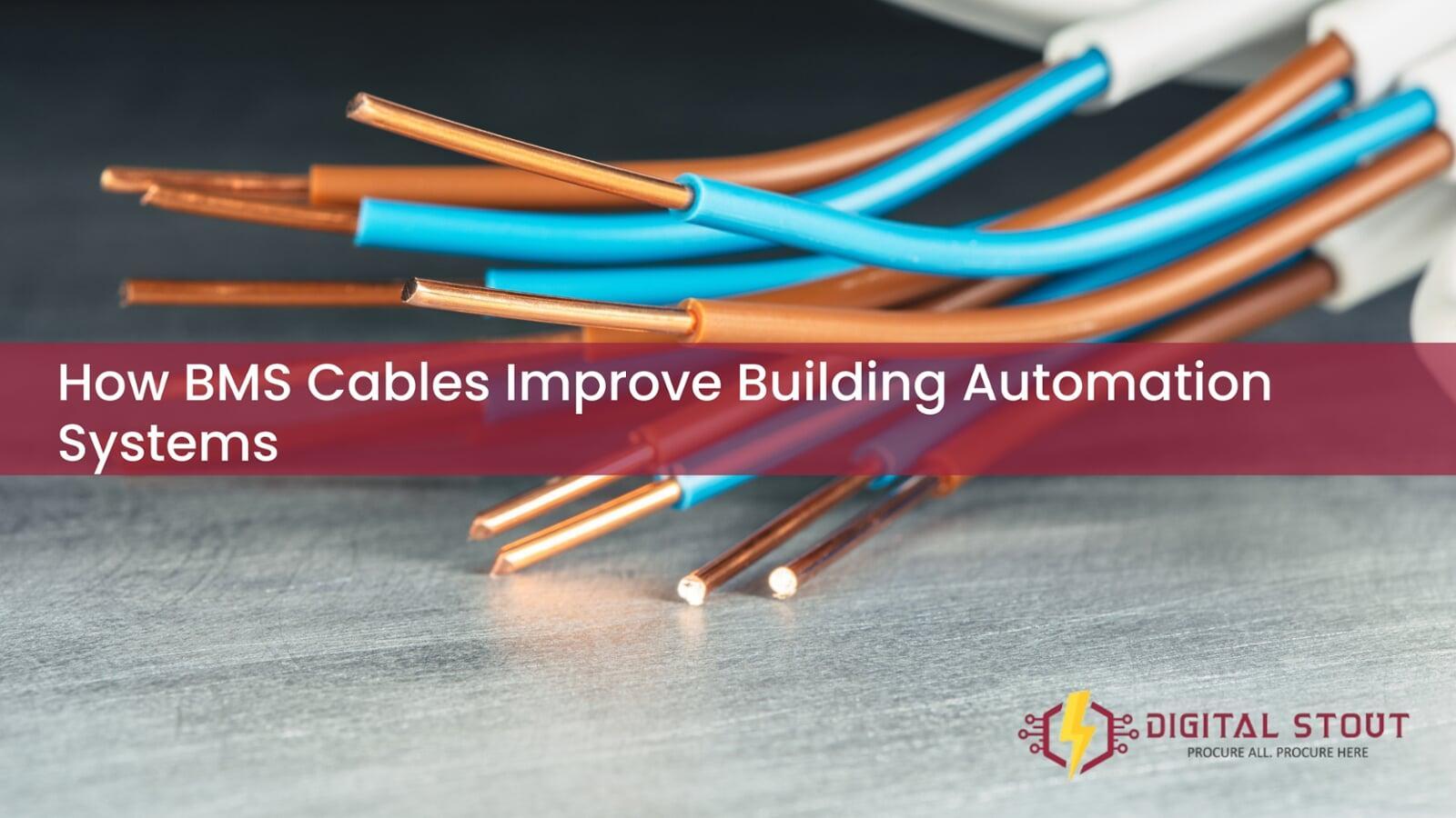 How BMS Cables Improve Building Automation Systems 